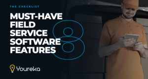 Must Have Field Service Management Software Features